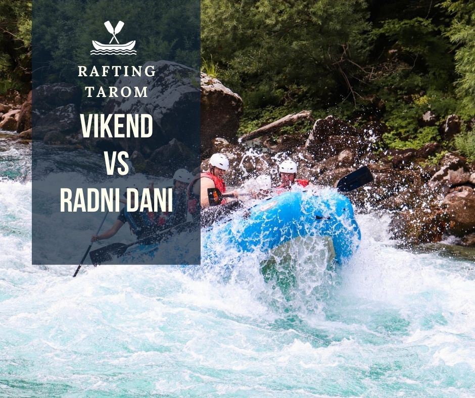 rafting tarom radnim danima ili vikendom